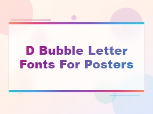D Bubble Letter Fonts for Posters - Free Download and Design Ideas
