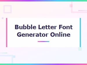 Free Online Bubble Letter Font Generator for Printables